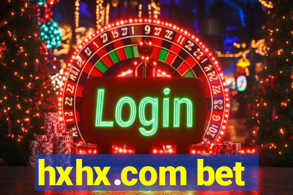 hxhx.com bet